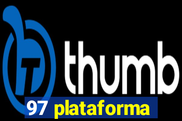 97 plataforma